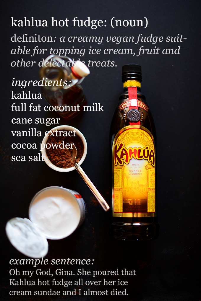 Kahlua and other ingredients for making vegan hot fudge