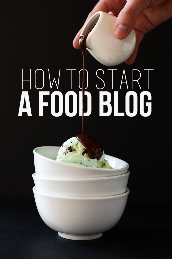 how-to-start-a-food-blog-minimalist-baker-blog-resources