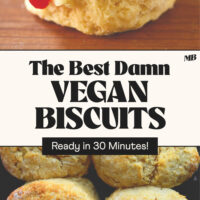 Side and overhead views of our best damn vegan biscuits that are ready in just 30 minutes