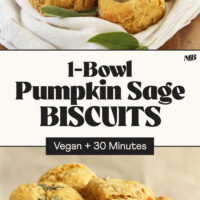 Fluffy 1-bowl pumpkin sage biscuits on cutting boards with text in between reading vegan + 30 minutes