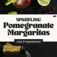 Overhead and side view photos of our sparkling pomegranate margaritas made with just 5 ingredients