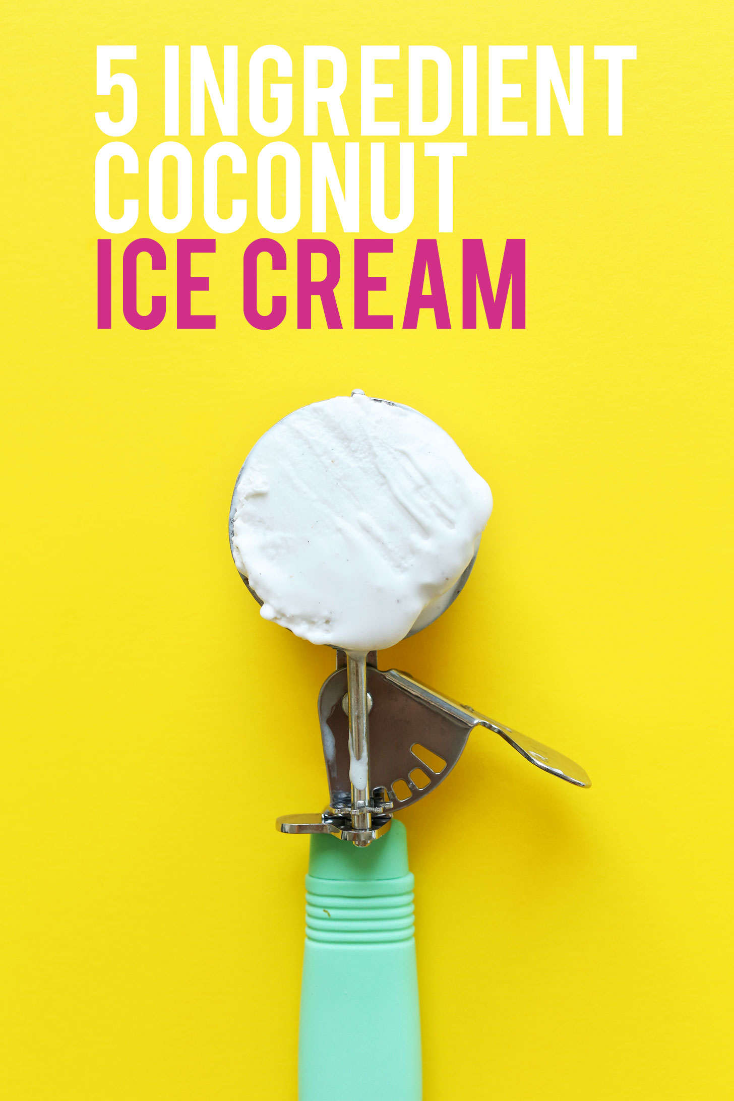 Ice cream scooper filled with our simple homemade vegan coconut ice cream recipe