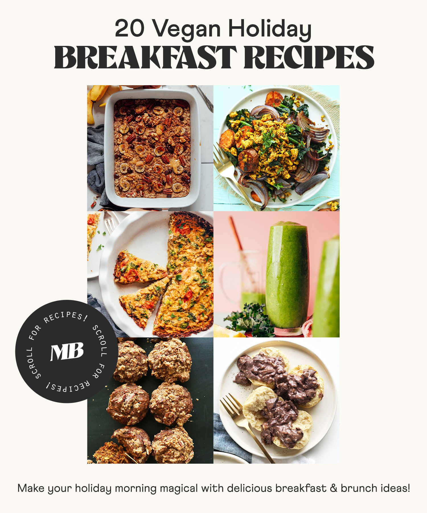 Photos of delicious vegan holiday breakfast recipes to make your holiday morning magical