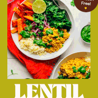 Vibrant, nourishing bowl with roasted sweet potatoes, curried lentils, green chutney, and cauliflower rice