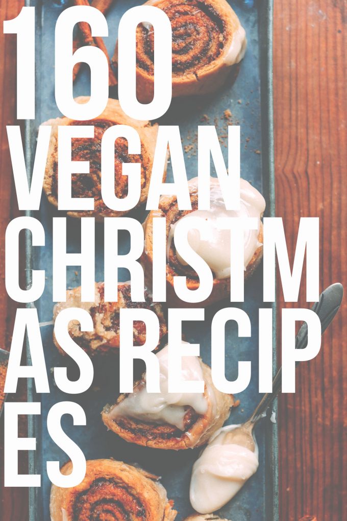160 Vegan Christmas Recipes!