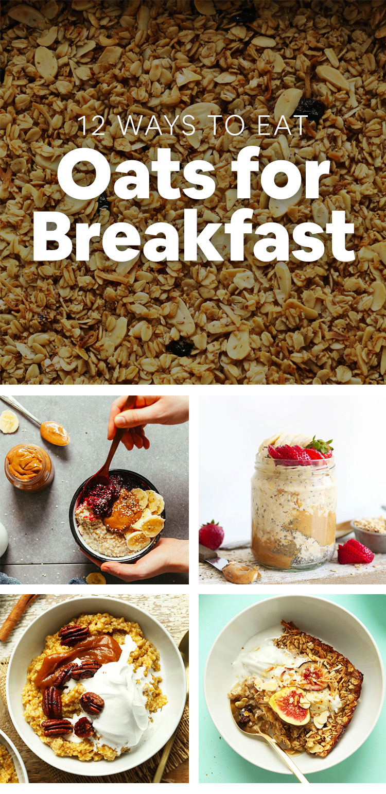 12 Ways to Eat Oats for Breakfast - Minimalist Baker Recipes
