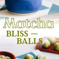 Tray and bowl filled with Matcha Bliss Balls overlaid with text saying the recipe title