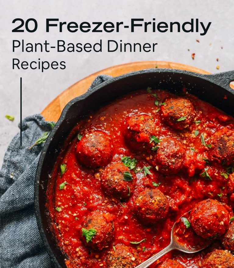 Freezer-Friendly Plant-Based Dinner Recipes - Minimalist Baker