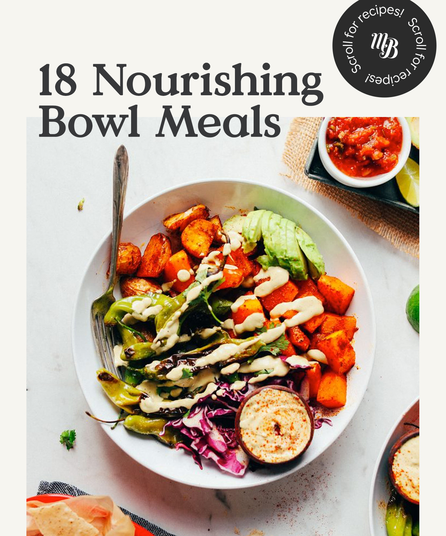 Butternut Squash bowl with lots of veggies with text overlaid saying 18 Nourishing Bowl Meals