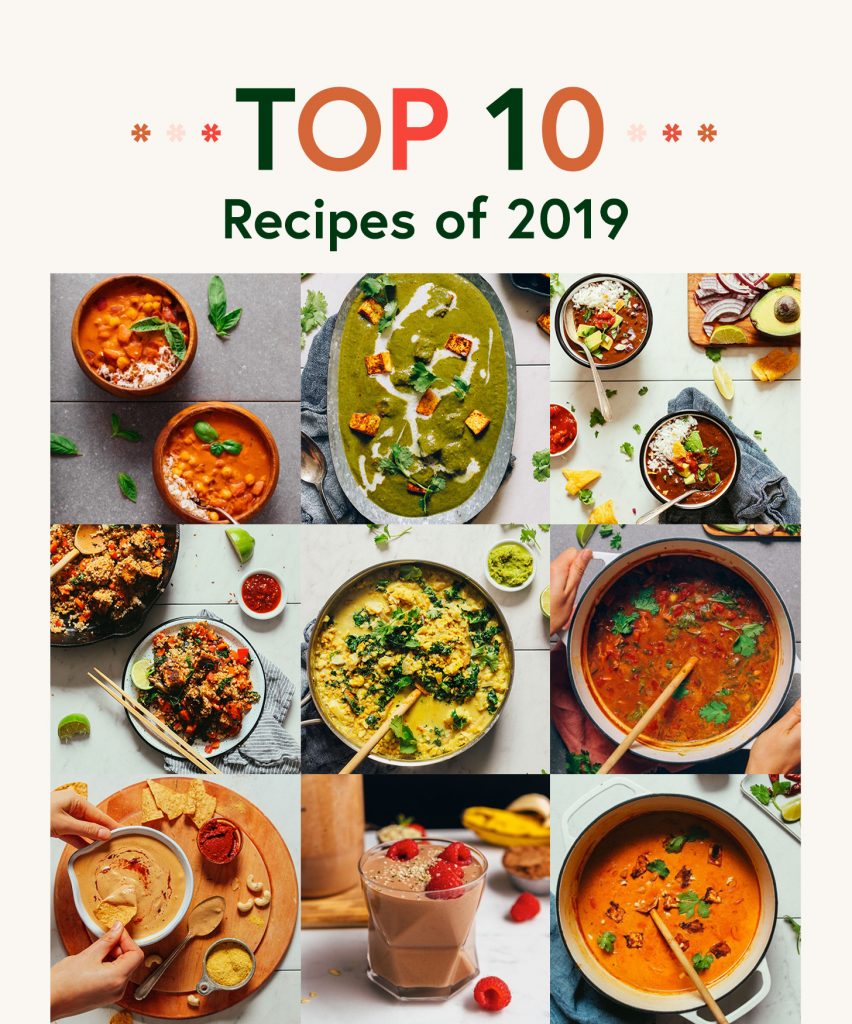 Top 10 Recipes of 2019 Minimalist Baker