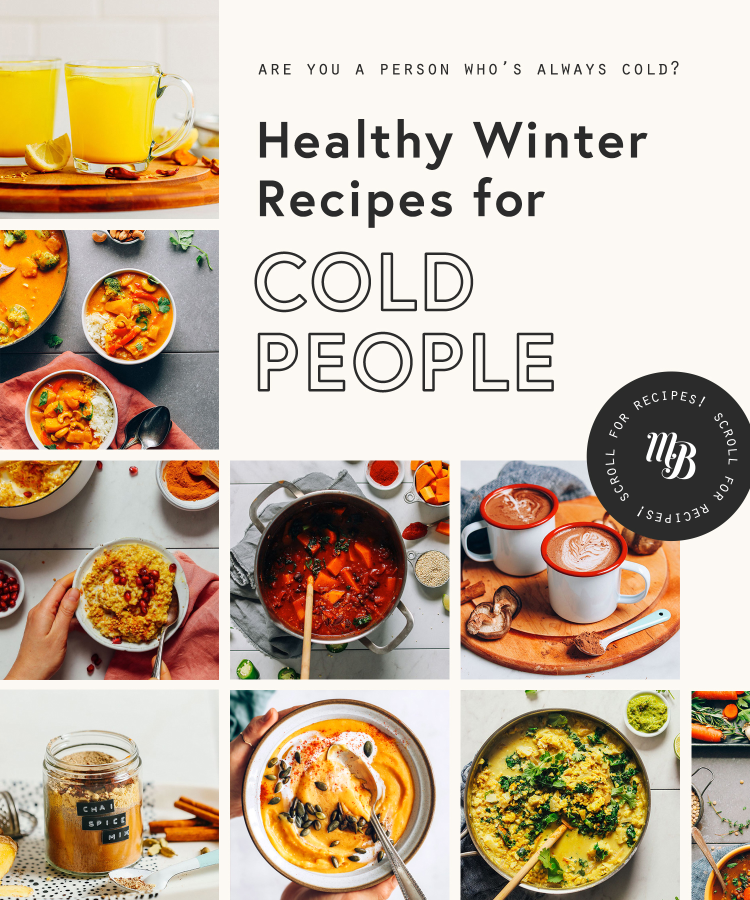 Assortment of healthy winter recipes for people who are always cold