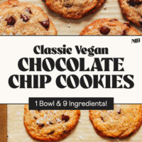 Baking sheet of vegan chocolate chip cookies with text that says classic, 1 bowl, and 9 ingredients