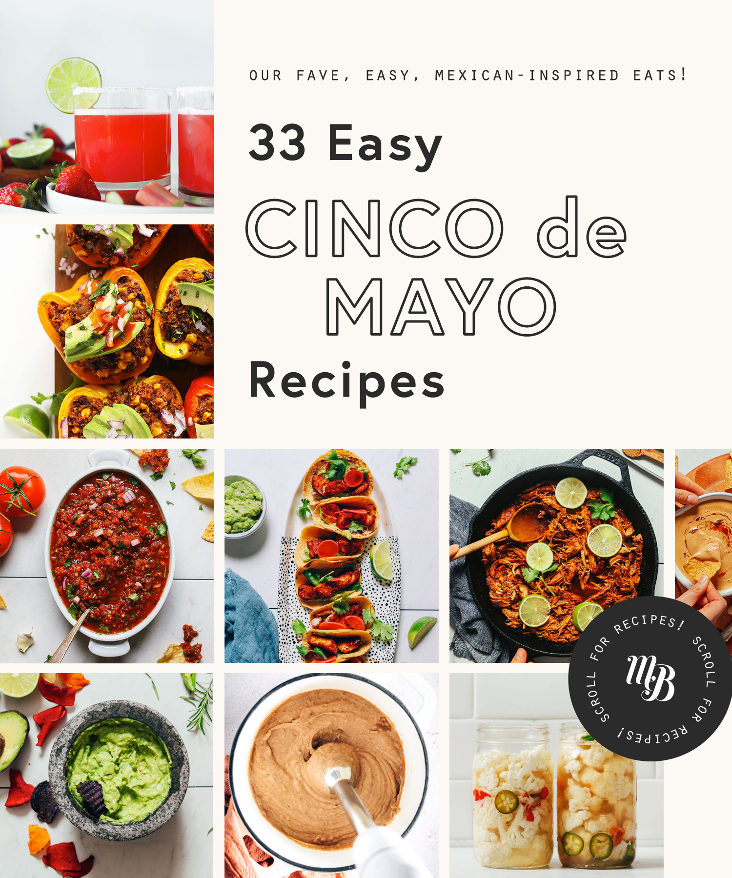 Margaritas, stuffed peppers, salsa, tacos, and other recipes perfect for cinco de mayo