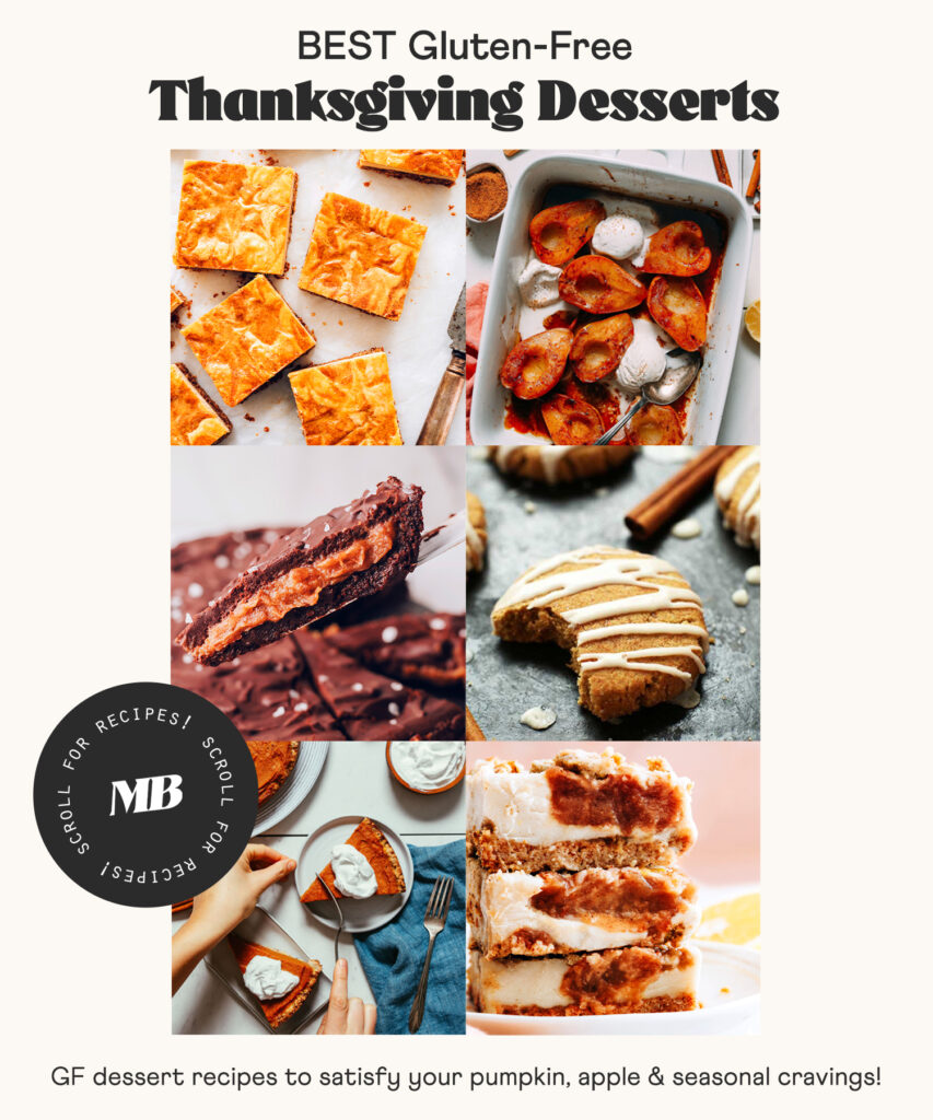 Best Gluten-Free Thanksgiving Desserts - Minimalist Baker