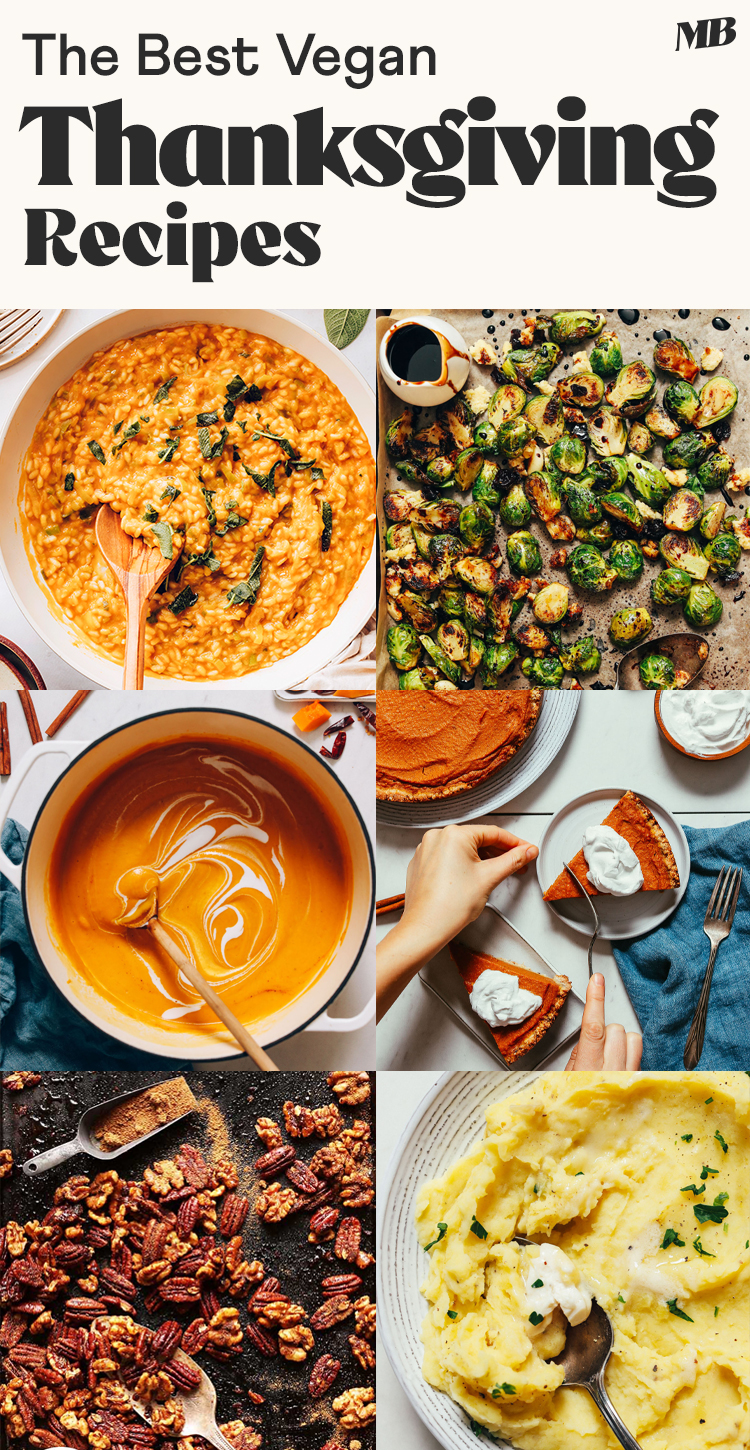 The BEST Vegan Thanksgiving Recipes - Minimalist Baker