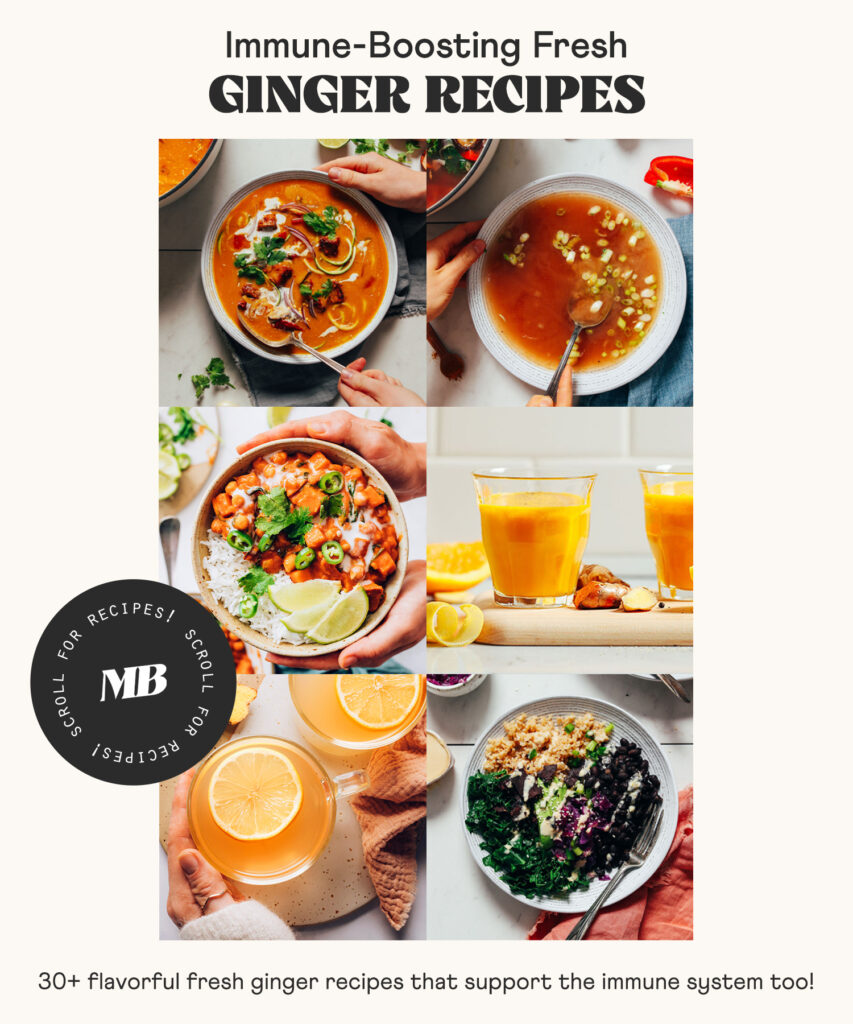 Immune-Boosting Fresh Ginger Recipes - Minimalist Baker