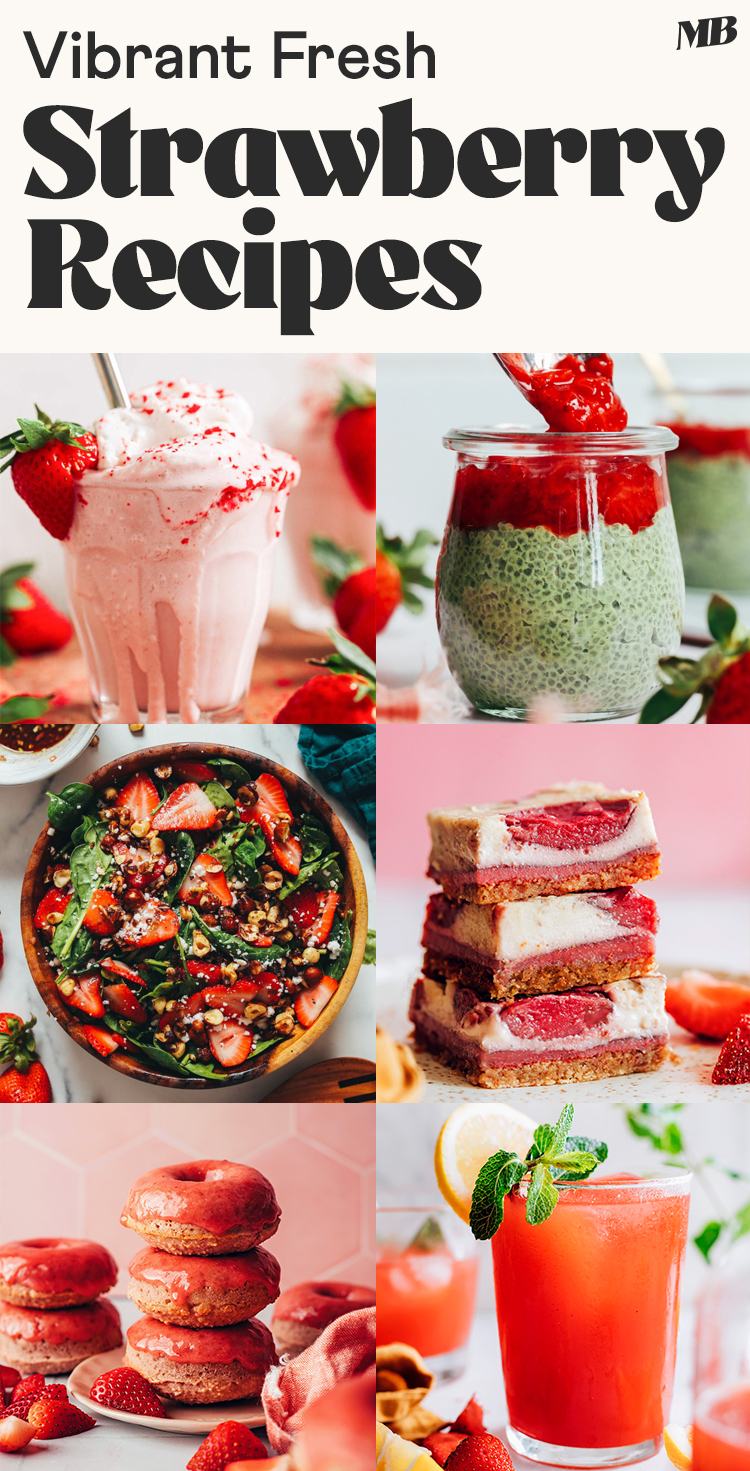 Vibrant Fresh Strawberry Recipes - Minimalist Baker