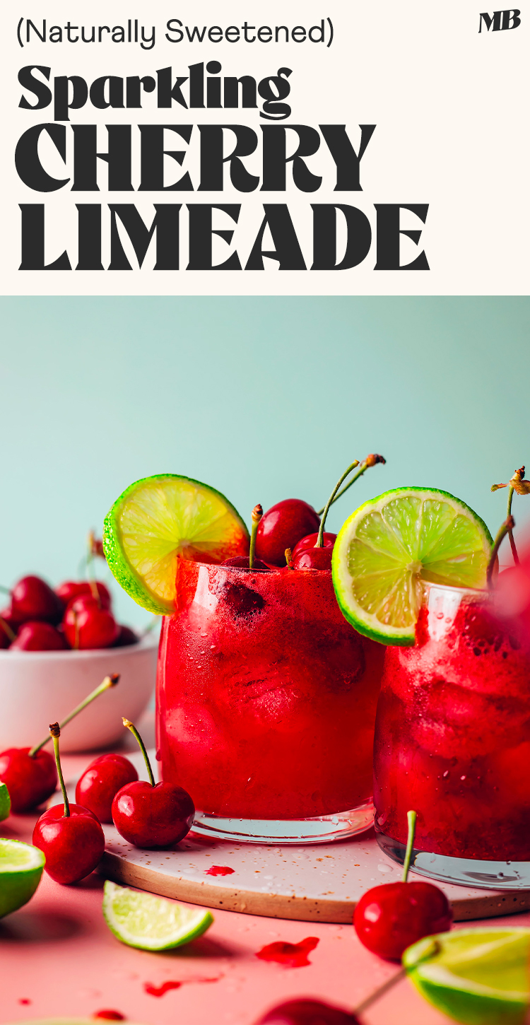 Sparkling Cherry Limeade (Naturally Sweetened) - Minimalist Baker