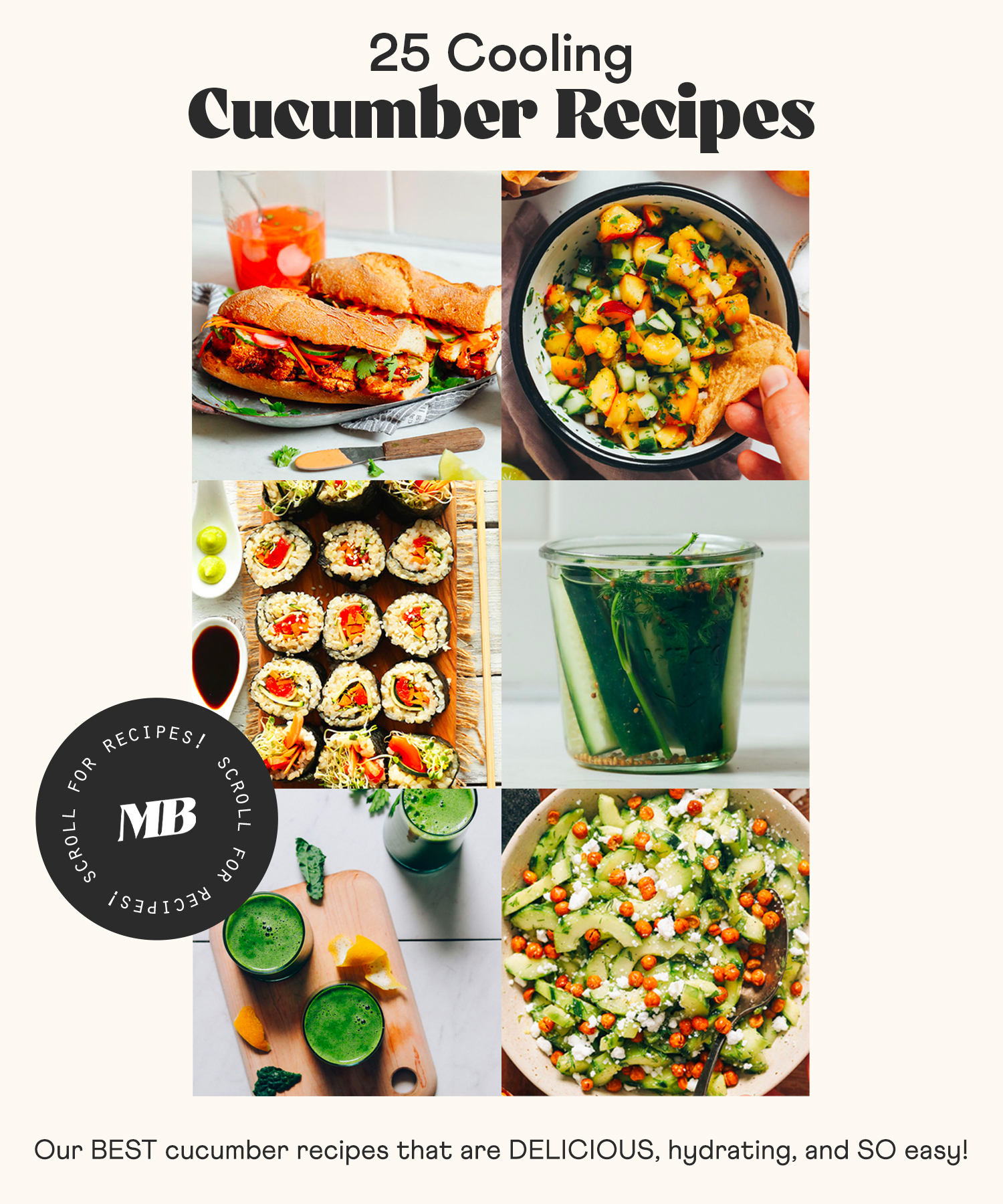 Photos of cooling cucumber recipes including drinks, dips, salads, and more