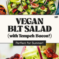 Overhead and close up photos of our vegan BLT salad with tempeh bacon with text below it saying perfect for summer