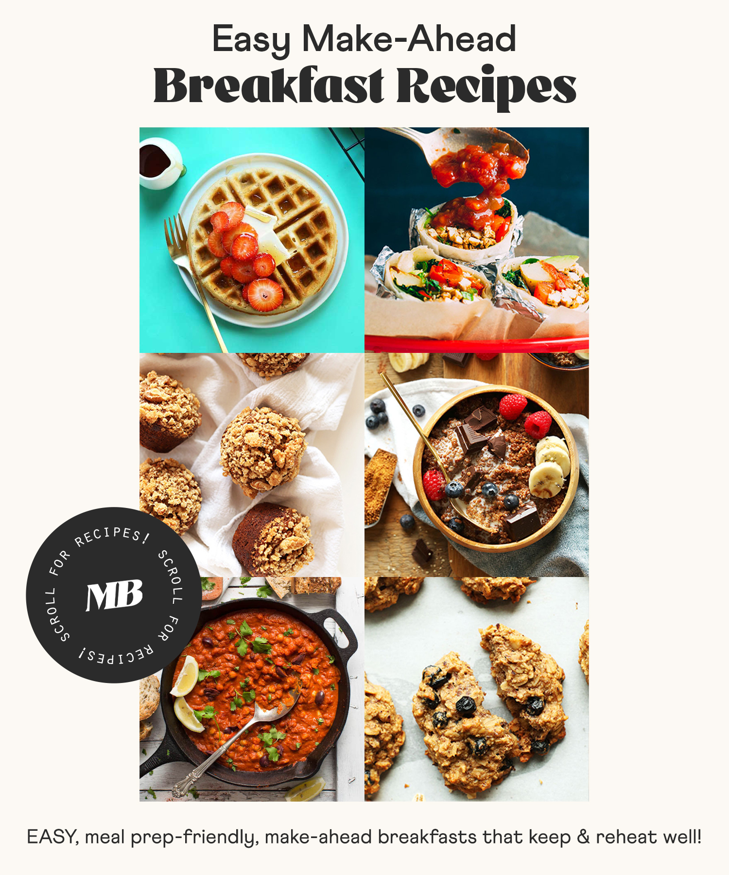 Photos of muffins, waffles, and other make-ahead breakfast recipes