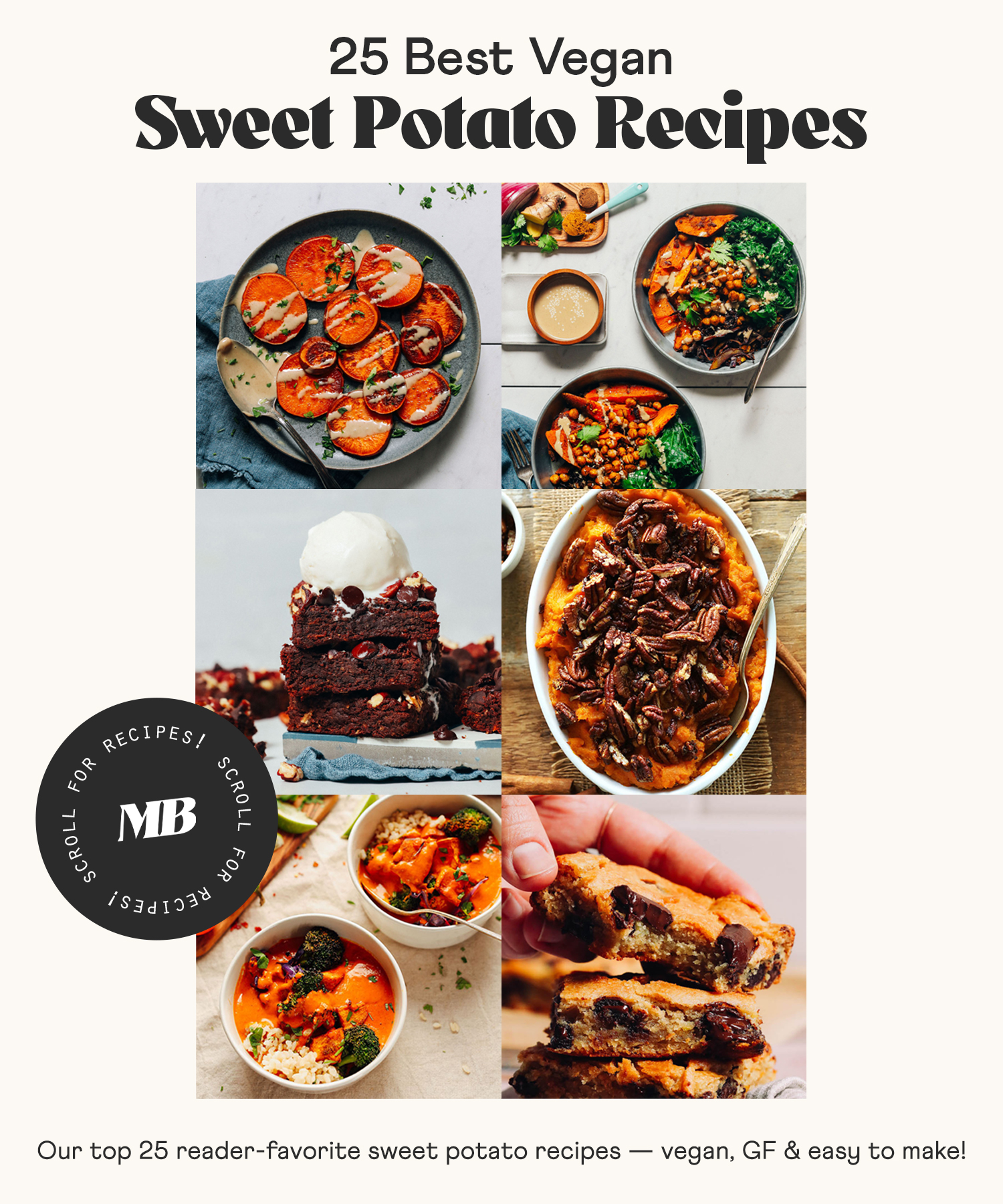 Photos of our best vegan sweet potato recipes including sweet potato brownies, blondies, mash, a sheet pan meal, curry, and a simple side