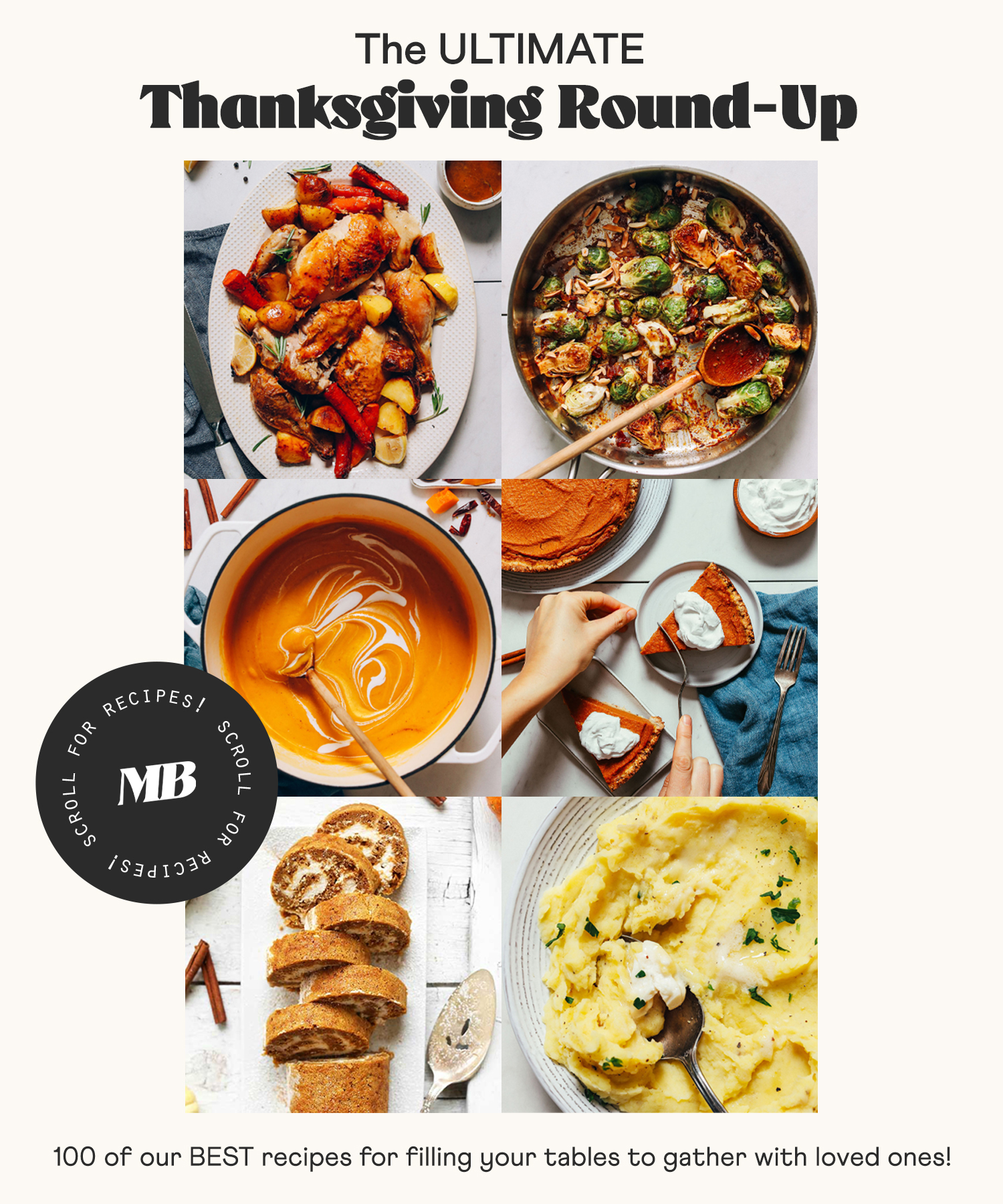 The ULTIMATE Thanksgiving Recipe Round-Up - Minimalist Baker