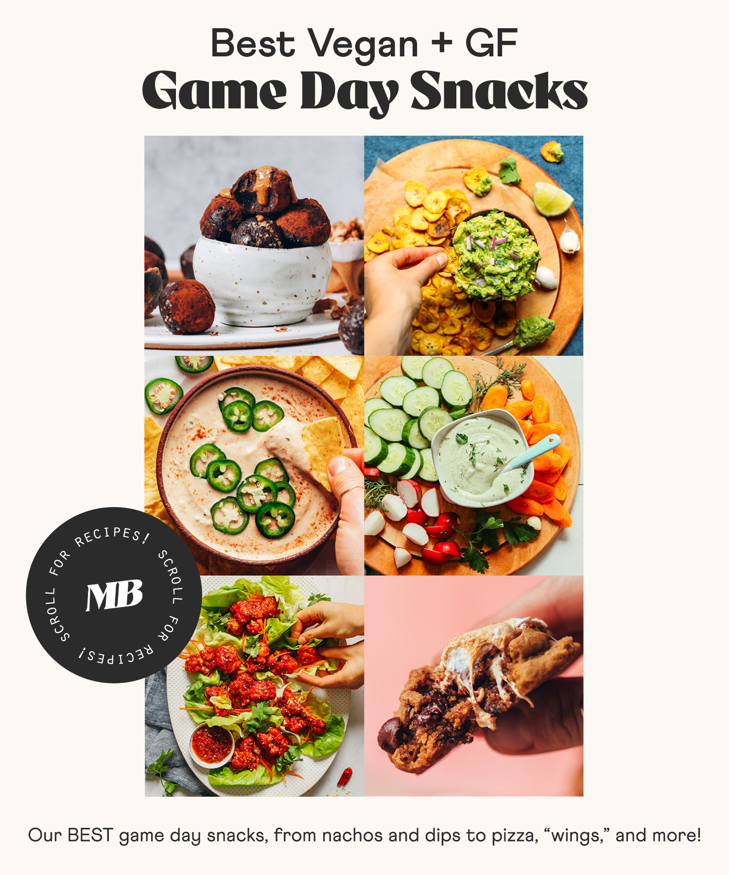 Dips, vegan wings, cookies, and more game day snacks for the Super Bowl