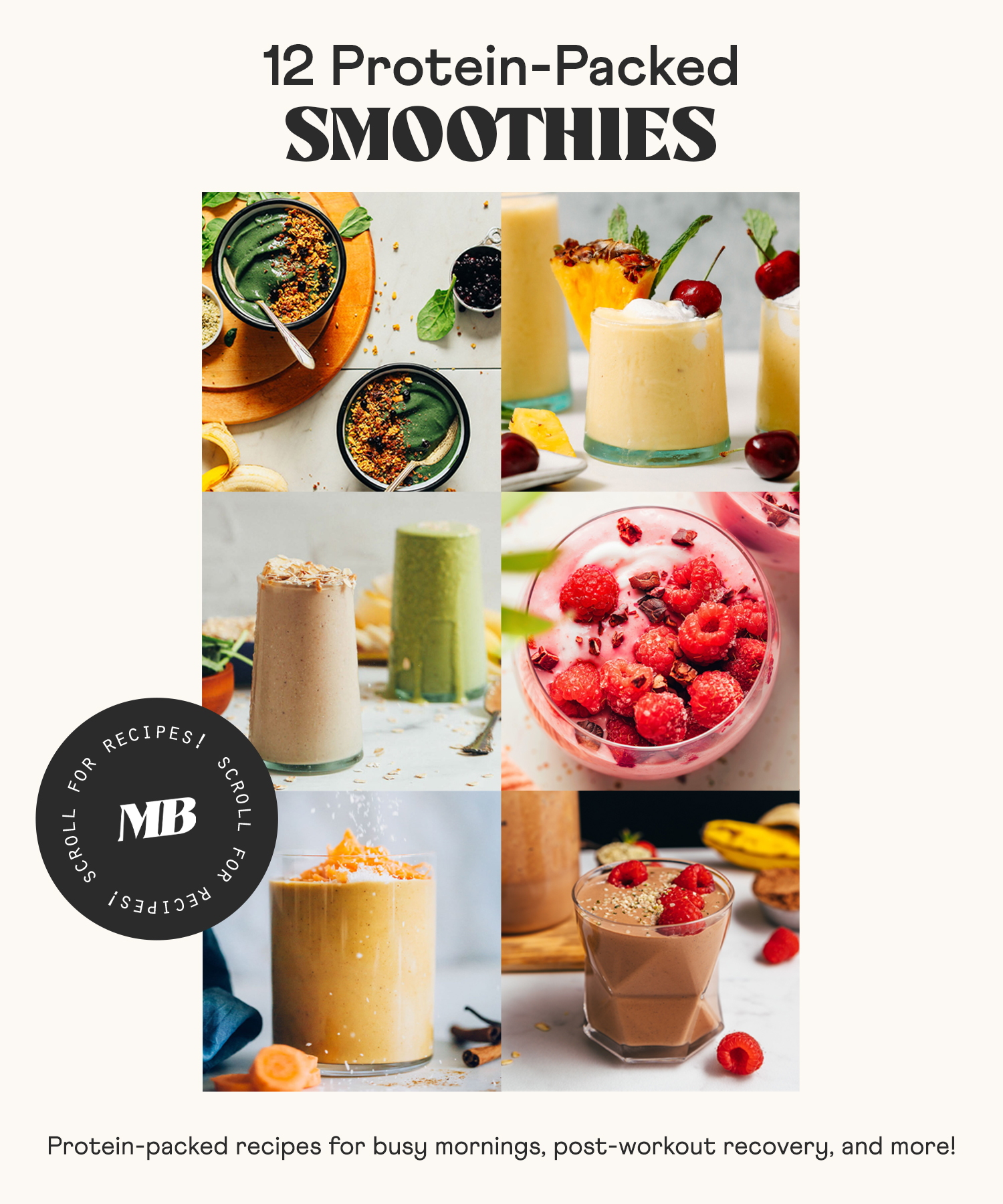 Photos of smoothies with text below them that reads "Protein-packed smoothie recipes for busy mornings, post-workout recovery, and more"