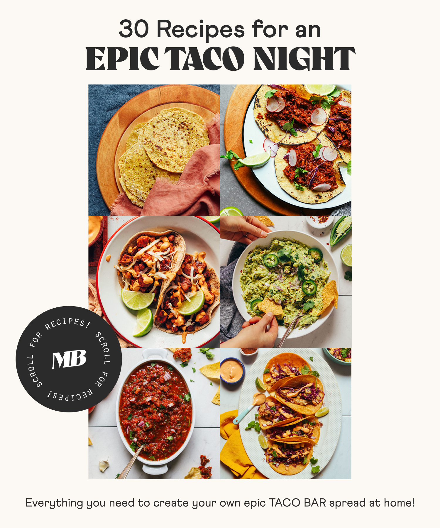 Photos of tortillas, sauces, and taco fillings for our round-up of recipes for throwing an epic taco night