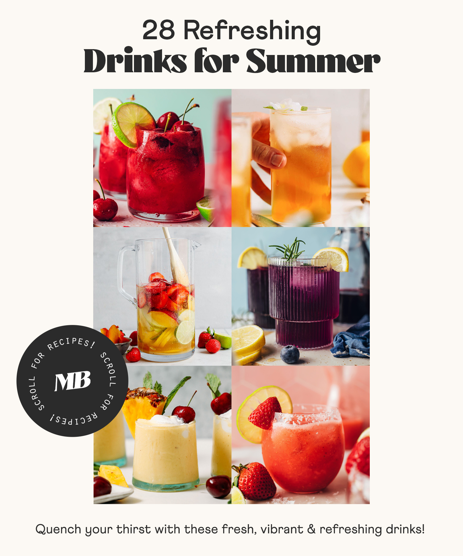 Cherry limeade, iced tea, mocktails, smoothies, and cocktails for our round-up of refreshing drinks for summer