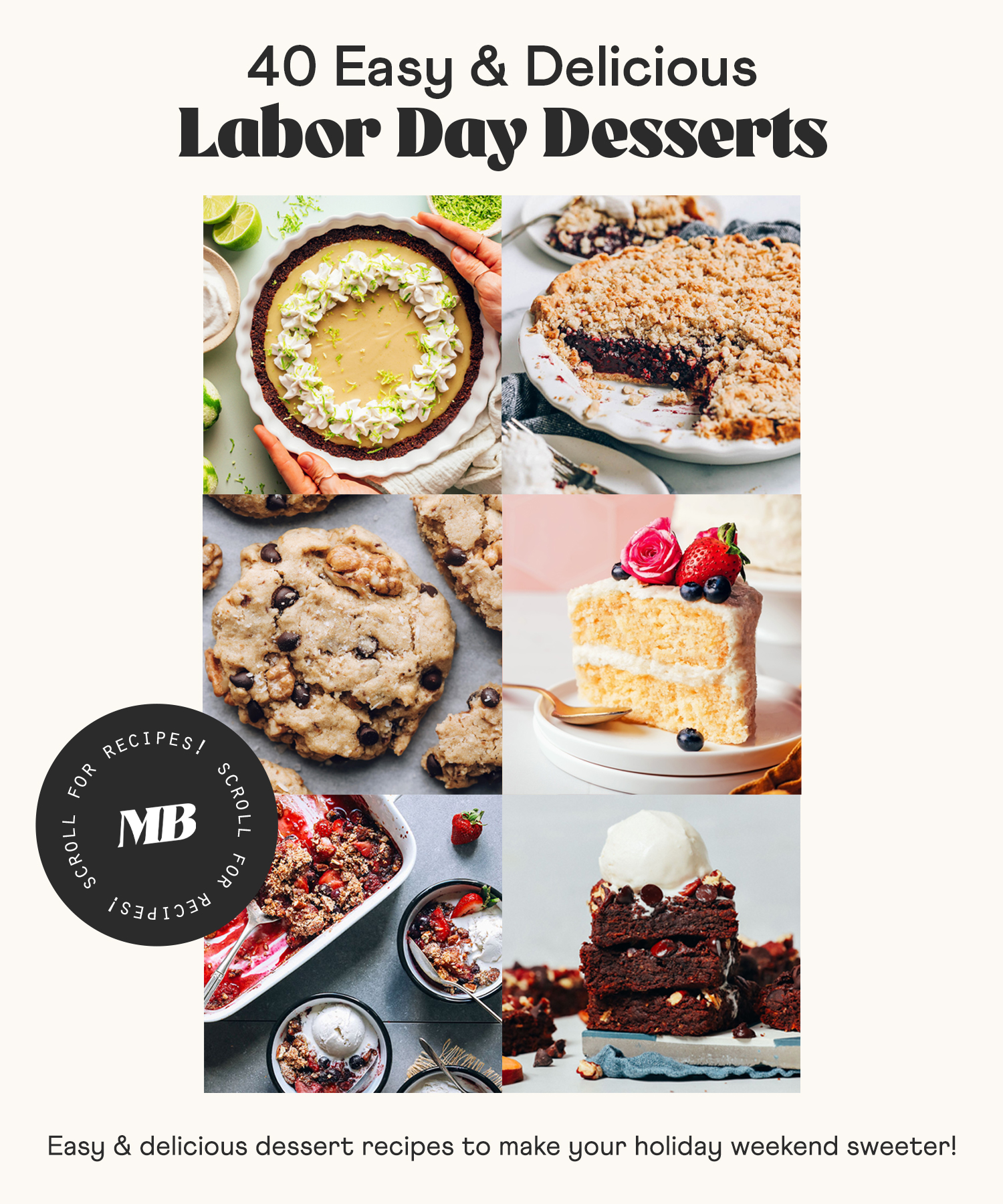 Pies, cookies, cake, crisp, brownies, and more easy and delicious Labor Day desserts