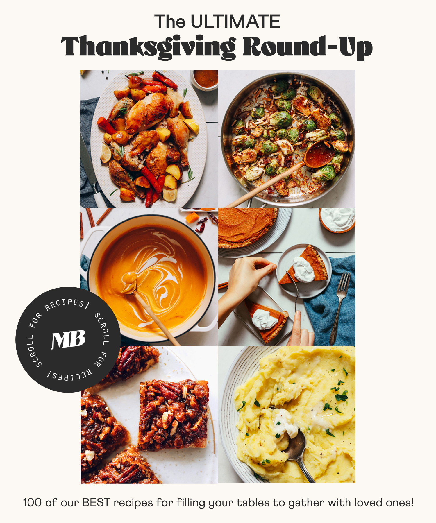 Photos of some of our 100 best Thanksgiving recipes for filling your table to gather with loved ones