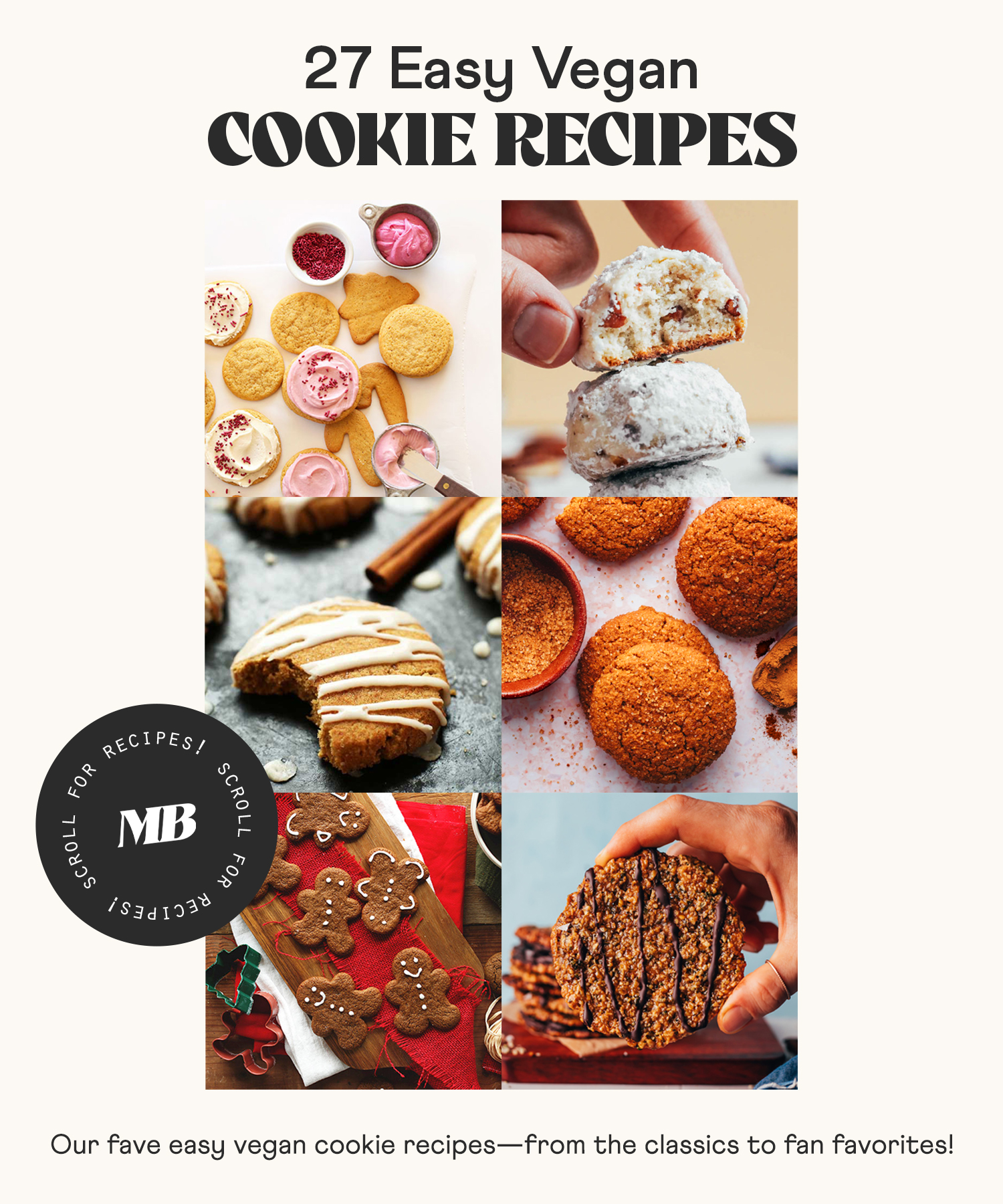 Photos of an assortment of easy vegan cookie recipes