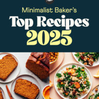 Photos of Minimalist Baker's top recipes of 2025 including chili, pumpkin bread, cookies, salad, and pasta