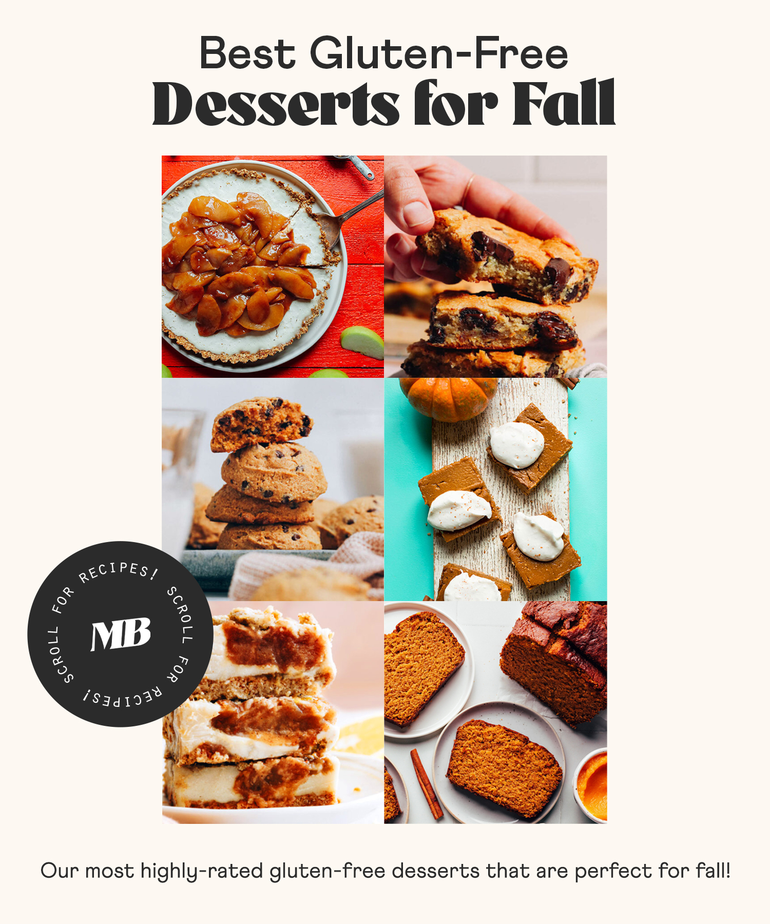 Photos of cheesecakes, pie bars, blondies, cookies, and pumpkin bread for our recipe round-up of best gluten-free desserts for fall